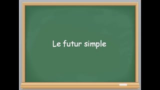 Le futur simple شرح درس [upl. by Alolomo762]