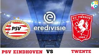 LIVE STREAMING  PSV EINDHOVEN VS TWENTE  EREDIVISIE  7122024 [upl. by Lundberg]