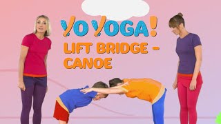 YO YOGA OBJECTS  Lift Bridge  Canoe  Yoga for children [upl. by Ardnoyek]