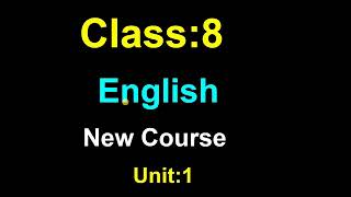 Class 8 English unit 1Reading IIClass 8 English chapter 2grade 8 English unit 2English guide [upl. by Beaner821]