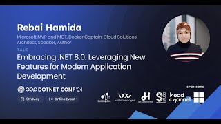 Embracing NET 8 Leveraging New Features for Modern App DevelopmentRebai Hamida  ABPConf24 [upl. by Aneled]