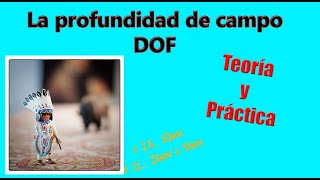 La profundidad de campo en fotografía Teoría y práctica video tutorial [upl. by Fenny]