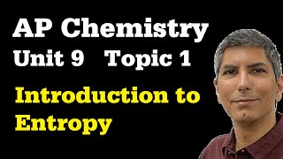 What You Need to Know About Entropy  AP Chem Unit 9 Topic 1 [upl. by Sidwell460]