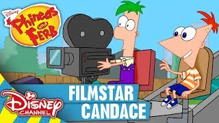 PHINEAS amp FERB  Clip Filmstar Candance  Disney Channel [upl. by Wardle]