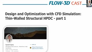 Design and Optimization using CFD Simulation Thin Walled Structural HPDC Webinar  FLOW3D CAST [upl. by Anawk285]