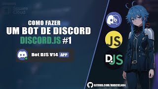 Como fazer um bot de discord em JavaScript discordjs [upl. by Marja]