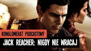 Jack Reacher Nigdy nie wracaj Never Go Back  film  recenzja [upl. by Alad]