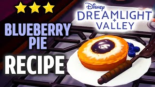 Blueberry Pie Recipe  Dreamlight Valley ⭐⭐⭐ Dish [upl. by Reivad425]