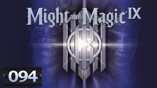 Might and Magic 9 ♦ 94 ♦ Die letzten Tests ♦ Lets Play [upl. by Irec]