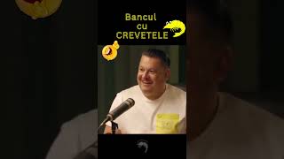 Bancul cu Crevetele  Mihai Bobonete 😂 [upl. by Shepley]