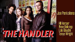 THE HANDLER Ep 13 quotActs of Congressquot 2004 Joe Pantoliano [upl. by Hanonew]