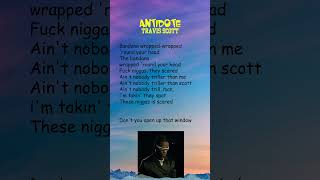 Travis Scott  Antidote Lyrics shorts [upl. by Milks]