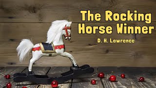 The RockingHorse Winner by D H Lawrence  Full Story in Hindi [upl. by Anastasie]