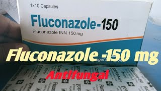 Fluconazole 150 mg   Fluconazole INN 150 mg  Antifungal drug [upl. by Modnarb]