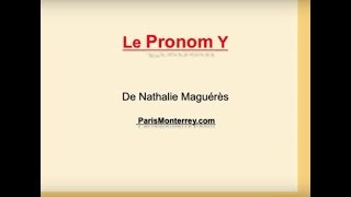 Pronom Y  FLE  Nathalie Maguérès French Teacher [upl. by Sofie]