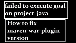 How to fix failed to execute goal on project [upl. by Nodnyl638]