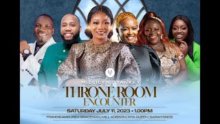 Throne Room Worship  Millicent YankeyRita QueenRev GraceManSarah sings Mill AddisonFrancis Amo [upl. by Gal396]