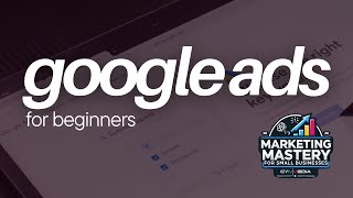 Google Ads for Beginners [upl. by Yentrok]