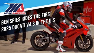 Ben Spies Rides The First 2025 Ducati V4 S In The US  MotoAmerica [upl. by Kovacev994]