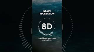 Relaxing 8D Music for Brain massage [upl. by Anelrac68]