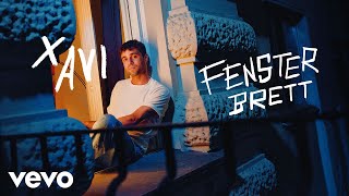 Xavi  Fensterbrett Official Video [upl. by Jat735]