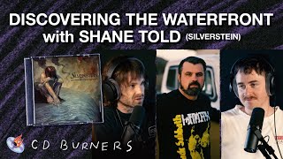 Canadian Screamo  Discovering The Waterfront by Silverstein with Shane Told  CD Burners Episode 26 [upl. by Dole]