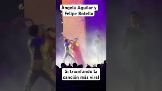 Angela Aguilar y Felipe Botello sigue triunfando con la canción más viral del momento [upl. by Whitney582]