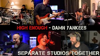 Separate Studios Together Damn Yankees  High Enough cover [upl. by Tarsuss]