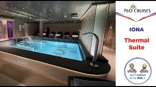 PampO Cruises IONA Thermal Suite [upl. by Keffer]