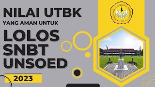 Passing Grade Nilai UTBK untuk Lolos SNBT Unsoed 2023 [upl. by Nahsar825]