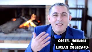 Cu sudoarea frunții mele  Costel Hornoiu amp Lucian Cojocaru [upl. by Adnuhsor32]