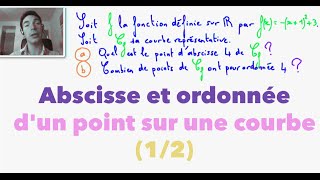 Abscisse et ordonnée dun point sur une courbe 12 [upl. by Koetke]