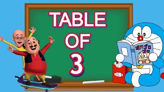 Table of 3  Maths table 3 ka pahada 3 ka table  Multiplication Table of 3 Maths Tables Song [upl. by Vastah]