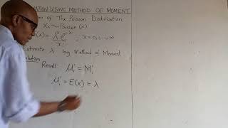 Estimation of Poisson Distribution by Method of Moment [upl. by Ardnola]