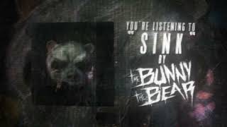 The Bunny The Bear  SINK Audio Visualizer [upl. by Adnopoz]