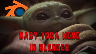 How to make baby Yoda meme in blender [upl. by Ciredor253]