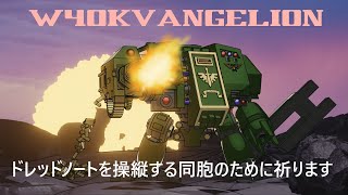 Evangelion opening but its actually Warhammer 40K Anime [upl. by Notsuoh]