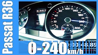 VW Passat R36 Acceleration 36 V6 FSI FAST 0240 kmh LAUNCH CONTROL [upl. by Odab]