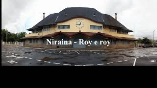 Niraina  Roy e roy [upl. by Mayhew]