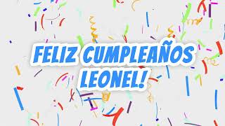 Cumpleaños Feliz Leonel  HighQuality Happy Birthday Song for Leonel 🎂  Spanish amp English Version [upl. by Askari797]