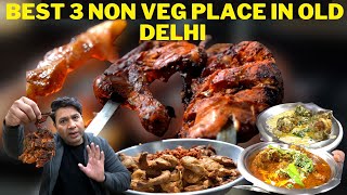 BEST NON VEG PLACE INOLD DELHI CHEAP AND BEST INDIAN STREET FOOD [upl. by Paymar584]