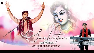 Sankirtan with Raj Pareek ll Jaipur Rajasthan [upl. by Jasmina]