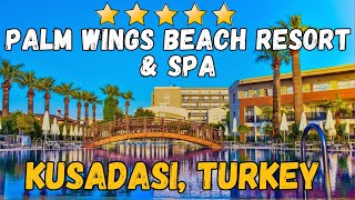 Palm Wings Beach Resort  Kusadasi Turkey AllInclusive Resort [upl. by Malinin]