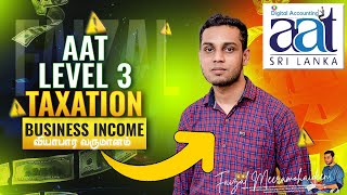 AAT Level 3 CPT 304 Ultimate Guide to Calculation of Assessable Income from Business By Faizal [upl. by Roseann]