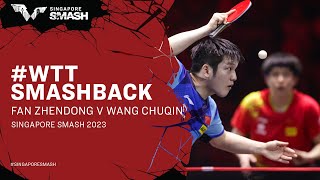 Fan Zhendong v Wang Chuqin  WTTSmashback  Singapore Smash 2023 [upl. by Adlihtam482]