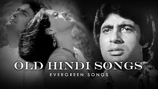 Old Hindi Songs Mashup  Evergreen Songs  Sadabahar Gaane  Lata Kishore rafi [upl. by Gamali]