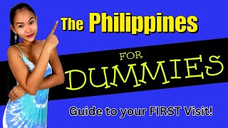 Your First Visit To The Philippines  The Ultimate Guide [upl. by Rahal]