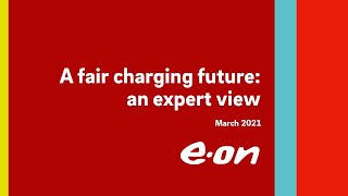 A fair charging future an expert view [upl. by Ahselat510]