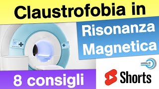 Claustrofobia in Risonanza Magnetica 🧲  8 Consigli Shorts Claustrofobia Radiologia Pazienti 👇 [upl. by Aicerg]