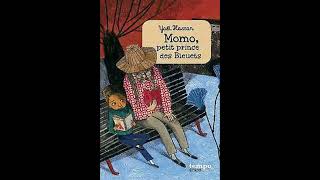 Chapitre 4  Momo petit prince des bleuets de Yaël Hassan [upl. by Gelasias]